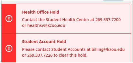 The image shows two error messages for HornetHQ registration: one for the Health Office Hold and one for the Student Account Hold. Both contain the contact details for their respective office.