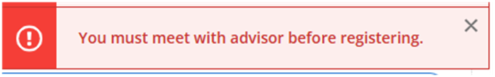 The image shows the registration error for the Advising Hold. 